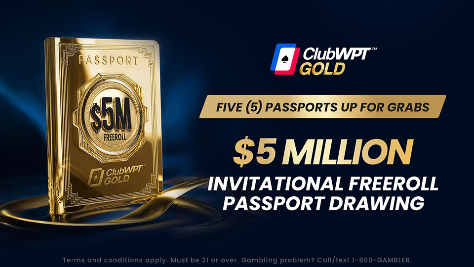 ClubWPT Gold $5 Million Invitational Freeroll Passport