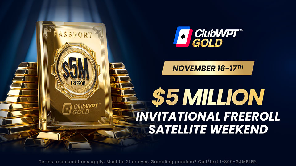 ClubWPT Gold $5 Million Invitational Freeroll Passport