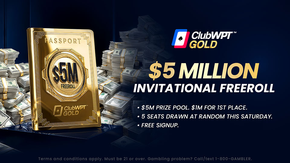 ClubWPT Gold $5 Million Invitational Freeroll Passport